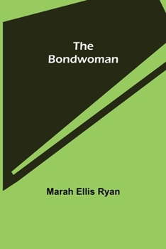 Paperback The Bondwoman Book