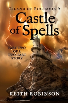 Paperback Castle of Spells (Island of Fog, Book 9) Book