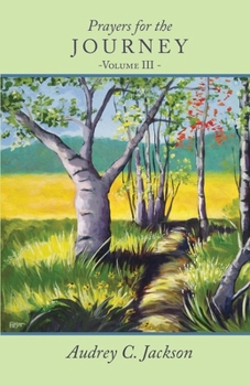 Paperback Prayers for the Journey: Volume 3 Book