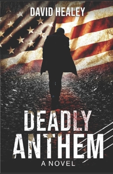 Paperback Deadly Anthem Book