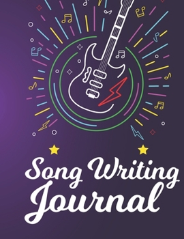 Paperback Song Writing Journal: Music Manuscript Paper, (Gifts for Music Lovers) Book