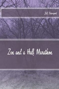 Paperback Zen and a Half Marathon Book