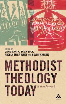 Paperback Unmasking Methodist Theology Book