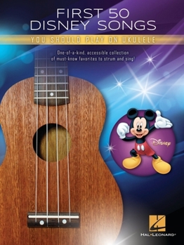 Paperback First 50 Disney Songs You Should Play on Ukulele Songbook Book