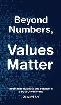 Hardcover Beyond Numbers, Values Matter Book