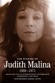 Paperback The Diaries of Judith Malina: 1969-1971 Book