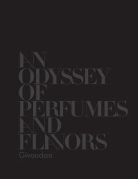 Hardcover Givaudan: An Odysssey of Flavours and Fragrances Book