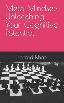 Paperback Meta Mindset: Unleashing Your Cognitive Potential Book