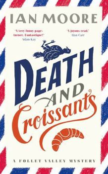 Paperback Death and Croissants (A Follet Valley Mystery) Book