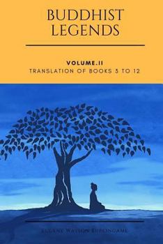 Paperback Buddhist Legends: Vol. II: Vol. II: Translation of Books 3 to 12 Book