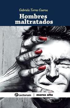 Paperback Hombres maltratados [Spanish] Book