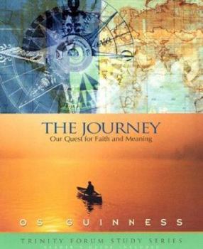 Paperback The Journey: Our Quest for Faith and Meaning Book