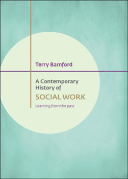 Paperback A Contemporary History of Social Work: Learning from the Past Book