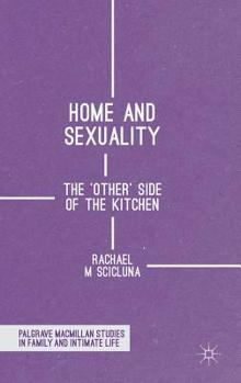 Hardcover Home and Sexuality: The 'Other' Side of the Kitchen Book