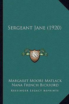 Paperback Sergeant Jane (1920) Book