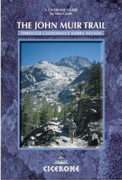 Paperback The John Muir Trail: Trekking in the High Sierra of California Book