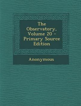 Paperback The Observatory, Volume 20 - Primary Source Edition Book