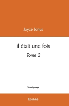 Paperback Il était une fois - Tome 2 [French] Book