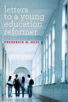 Paperback Letters to a Young Education Reformer Book