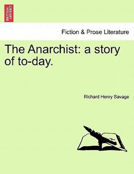 Paperback The Anarchist: A Story of To-Day. Book