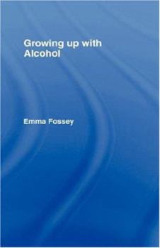 Paperback Growing up with Alcohol Book