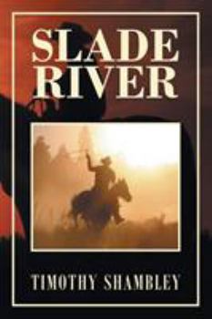 Paperback Slade River Book