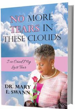 Paperback No More Tears in These Clouds Book