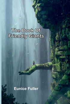 Paperback The Book Of Friendly Giants Book