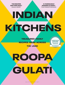 Hardcover Bloomsbury Indian Kitchens Treasured family recipes from across the land. Book