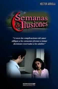 Paperback 6 Semanas De Ilusiones [Spanish] Book