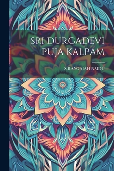 Paperback Sri Durgadevi Puja Kalpam [Telugu] Book