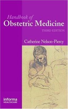 Paperback Handbook of Obstetric Medicine, Third Edition Book