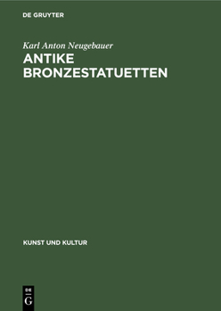 Hardcover Antike Bronzestatuetten [German] Book