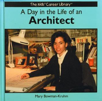 Library Binding A Day in the Life of an Architect Book