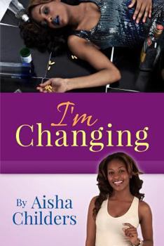 Paperback I'm Changing Book