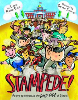 Hardcover Stampede!: Poems to Celebrate the Wild Side of School Book