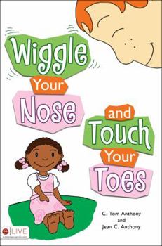 Perfect Paperback Wiggle Your Nose and Touch Your Toes Book