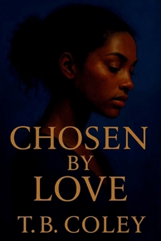 Paperback Chosen by Love Book