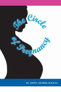 Paperback The Circle of Pregnancy Book