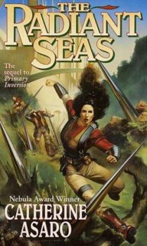 The Radiant Seas - Book #4 of the Saga of the Skolian Empire