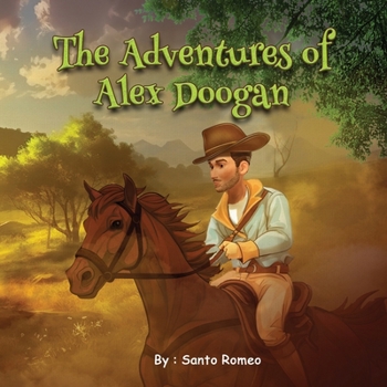 Paperback The Adventures of Alex Doogan Book