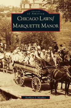 Hardcover Chicago Lawn & Marquette Manor, Illinois Book