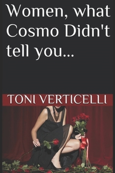 Paperback Women, what Cosmo Didn't tell you... Book