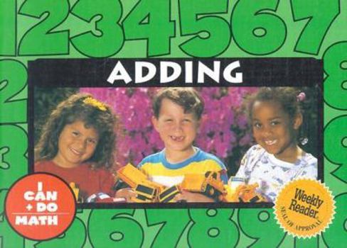 Adding (I Can Do Math) - Book  of the I Can Do Math