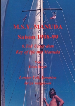 Paperback MSY Manuda Saison 1998 - 1999: 6.Teil Unter dem Key of life mit Manuda [German] Book
