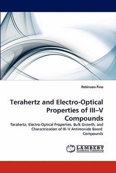 Paperback Terahertz and Electro-Optical Properties of III-V Compounds Book