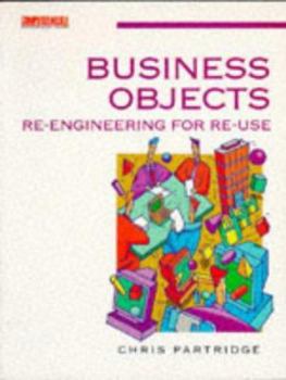 Paperback Business Objects: Re-Engineering for Re-Use Book