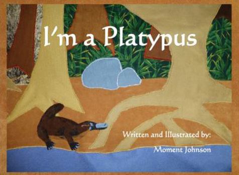 Paperback I'm a Platypus Book