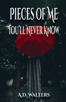 Paperback Pieces of Me You'll Never Know Book