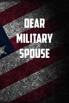 Dear Military spouse: 6x9 Journal christmas gift for under 10 dollars military spouse journal